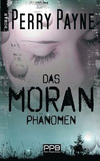 bokomslag Das Moran Phanomen
