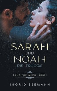 bokomslag Sara und Noah - Die Trilogie