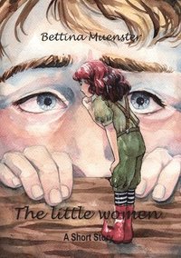 bokomslag The little women