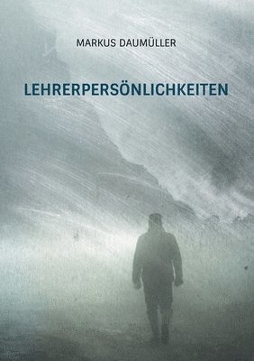 Markus Daumüller - Lehrerpersönlichkeiten, Häftad