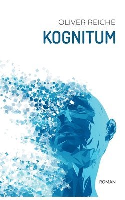 Oliver Reiche - Kognitum, Häftad