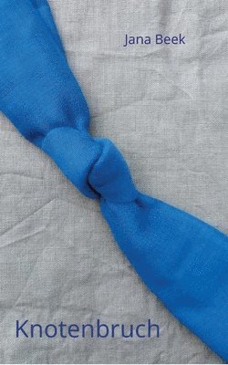 Knotenbruch