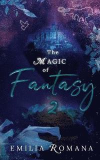 bokomslag The Magic of Fantasy 2