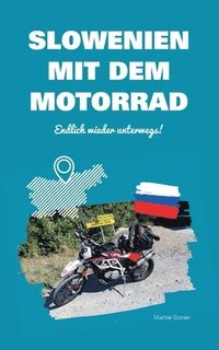 bokomslag Slowenien mit dem Motorrad