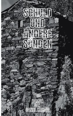 bokomslag Schuld und andere Sünden