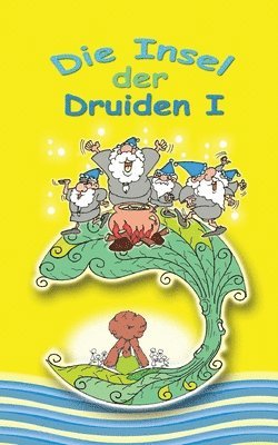 bokomslag Insel der Druiden Band 1