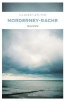 Manfred Reuter - Norderney-Rache, Häftad