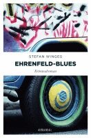 Stefan Winges - Ehrenfeld-Blues, Häftad