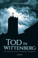 Tod in Wittenberg