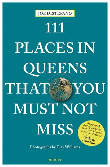 Joe DiStefano - 111 Places in Queens That You Must Not Miss, Häftad