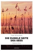 Tina Schlegel - Die dunkle Seite des Sees, Häftad