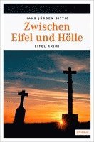 bokomslag Zwischen Eifel und Hölle