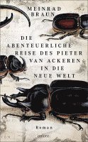 bokomslag Die abenteuerliche Reise des Pieter van Ackeren in die neue Welt