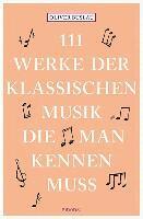 Oliver Buslau - 111 Werke der klassischen Musik, die man kennen muss, Häftad
