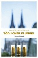 Christoph Gottwald - Tödlicher Klüngel, Häftad