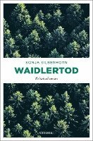 Waidlertod 1