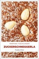 bokomslag Zuckerschneggerla