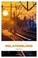 Christoph Gottwald - Melatenblond, Häftad