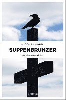 Nicole Lingen - Suppenbrunzer, Häftad