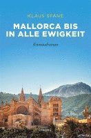 Klaus Späne - Mallorca bis in alle Ewigkeit, Häftad