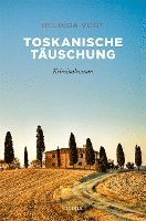 Toskanische Täuschung 1