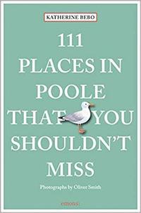 bokomslag 111 Places in Poole That You Shouldn't Miss