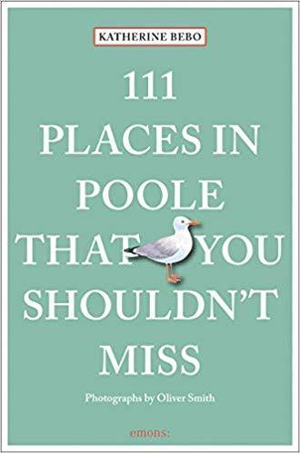bokomslag 111 Places in Poole That You Shouldn't Miss