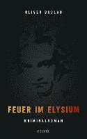 Feuer im Elysium 1