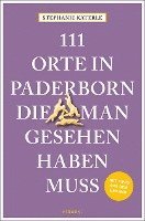 bokomslag 111 Orte in Paderborn, die man gesehen haben muss