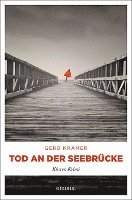 Tod an der Seebrücke 1