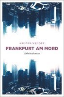 Uwe Krüger, Jonas Torsten Krüger - Frankfurt am Mord, Häftad
