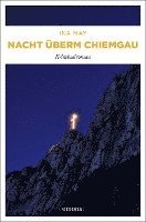 Nacht überm Chiemgau 1