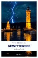 Tina Schlegel - Gewittersee, Häftad