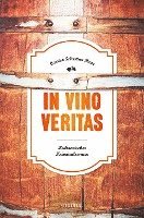 bokomslag In Vino Veritas