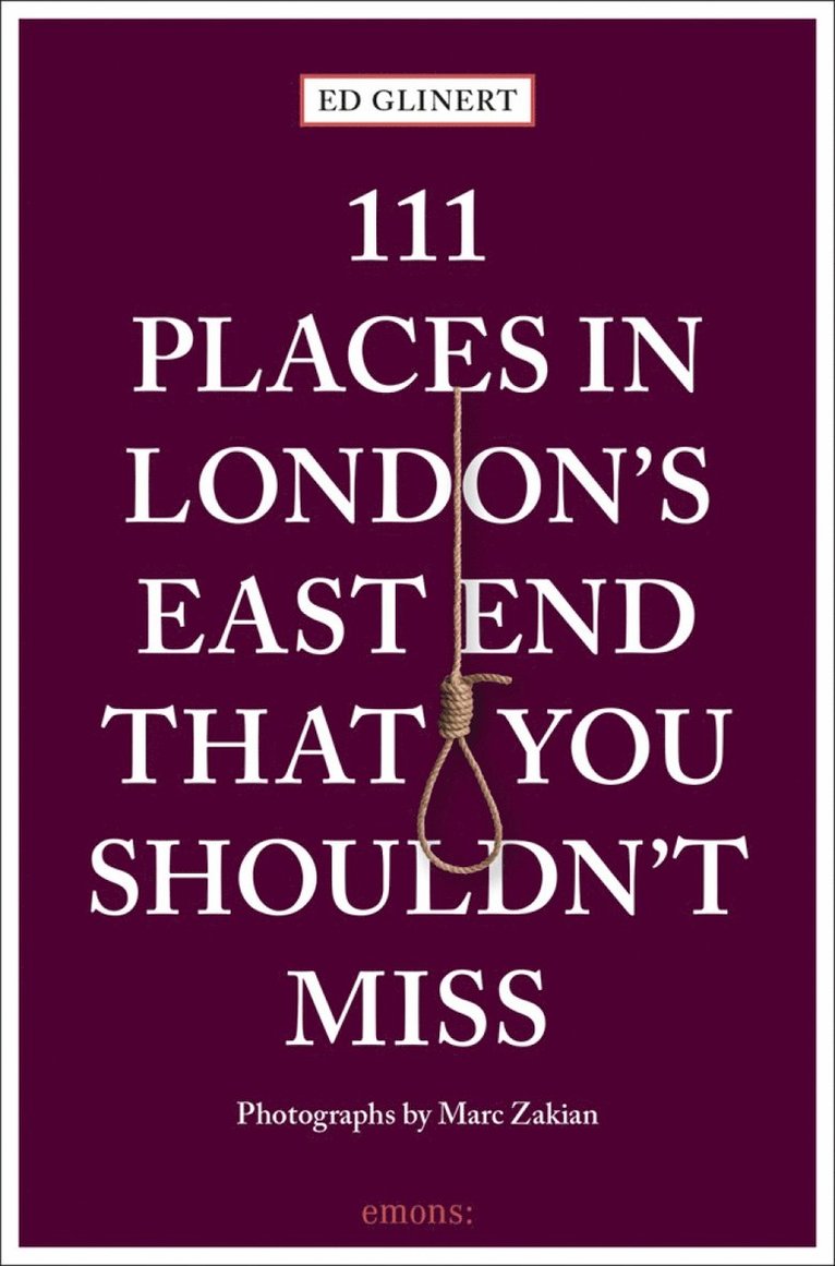 111 Places in London's East End That You Shouldn't Miss 1