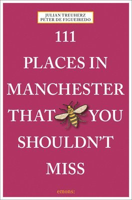 111 Places in Manchester That You Shouldn't Miss 1