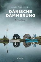 bokomslag Dänische Dämmerung