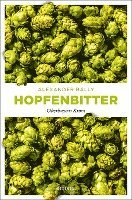 Alexander Bálly - Hopfenbitter, Häftad