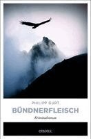 Philipp Gurt - Bündnerfleisch, Häftad