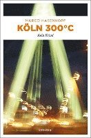 bokomslag Köln 300 °C