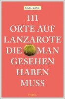 bokomslag 111 Orte auf Lanzarote, die man gesehen haben muss