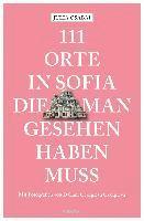 bokomslag 111 Orte in Sofia, die man gesehen haben muss