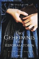 bokomslag Das Geheimnis der Reformatorin