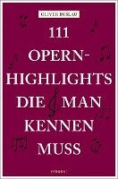 Oliver Buslau - 111 Opernhighlights, die man kennen muss, Häftad