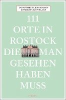 bokomslag 111 Orte in Rostock, die man gesehen haben muss