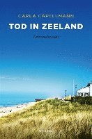 bokomslag Tod in Zeeland
