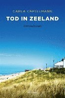 Carla Capellmann - Tod in Zeeland, Häftad
