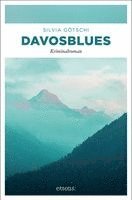 Silvia Götschi - Davosblues, Häftad