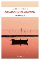 Grado in Flammen 1