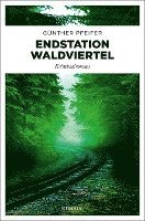 bokomslag Endstation Waldviertel